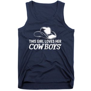 Wo This Girl Loves Her Cowboy Cute Texas Dallas Tank Top