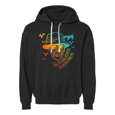 When The Going Gets Weird The Weird Turn Pro Garment-Dyed Fleece Hoodie