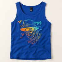 When The Going Gets Weird The Weird Turn Pro Tank Top