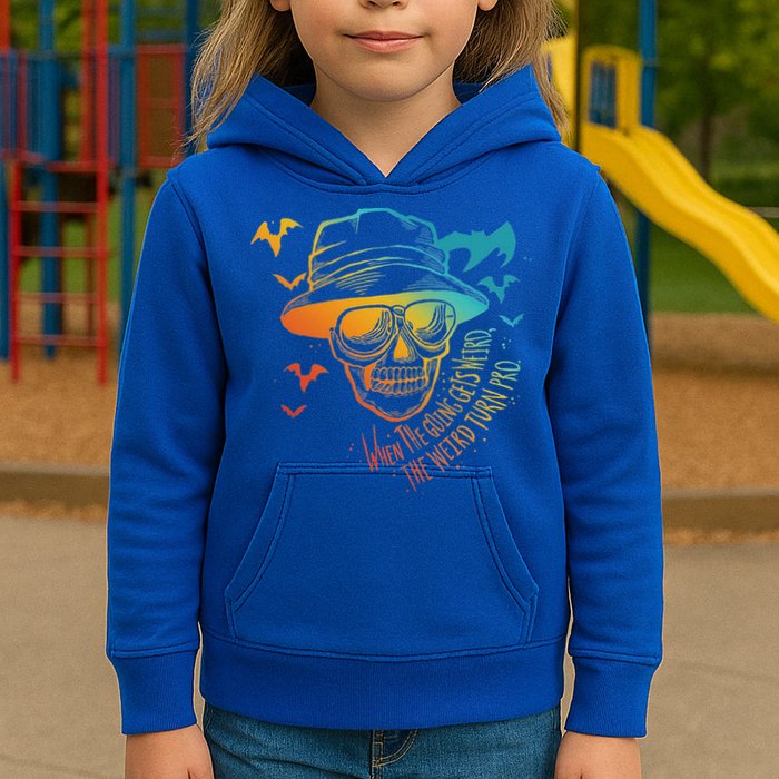 When The Going Gets Weird The Weird Turn Pro Kids Hoodie