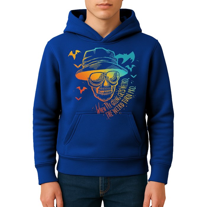 When The Going Gets Weird The Weird Turn Pro Kids Hoodie