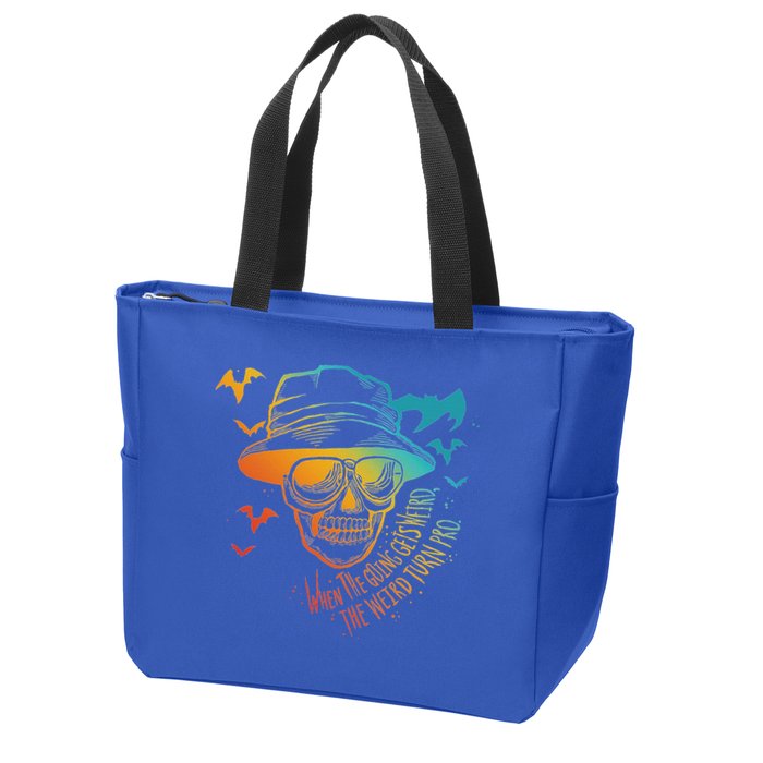 When The Going Gets Weird The Weird Turn Pro Zip Tote Bag
