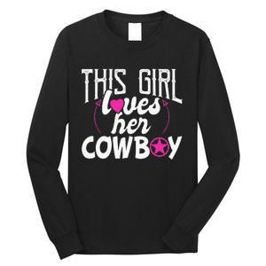 Womens This Girl Loves Her Cowboy Cute Texas Dallas Long Sleeve Shirt