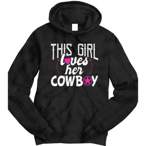 Womens This Girl Loves Her Cowboy Cute Texas Dallas Tie Dye Hoodie