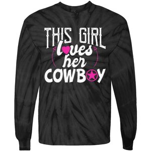 Womens This Girl Loves Her Cowboy Cute Texas Dallas Tie-Dye Long Sleeve Shirt