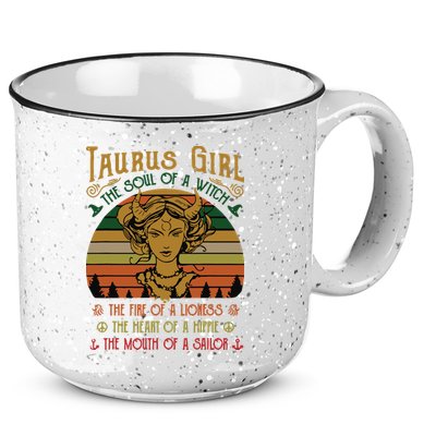Womens Taurus Girl The Soul Of A Witch The Fire Of A Lioness 15oz Campfire Ceramic Mug