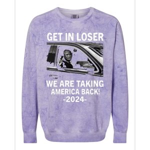 Women Trump Get In Loser We Are Taking America Back Trump 2024 Vneck Colorblast Crewneck Sweatshirt