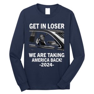 Women Trump Get In Loser We Are Taking America Back Trump 2024 Vneck Long Sleeve Shirt