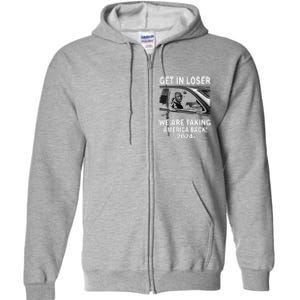 Women Trump Get In Loser We Are Taking America Back Trump 2024 Vneck Full Zip Hoodie