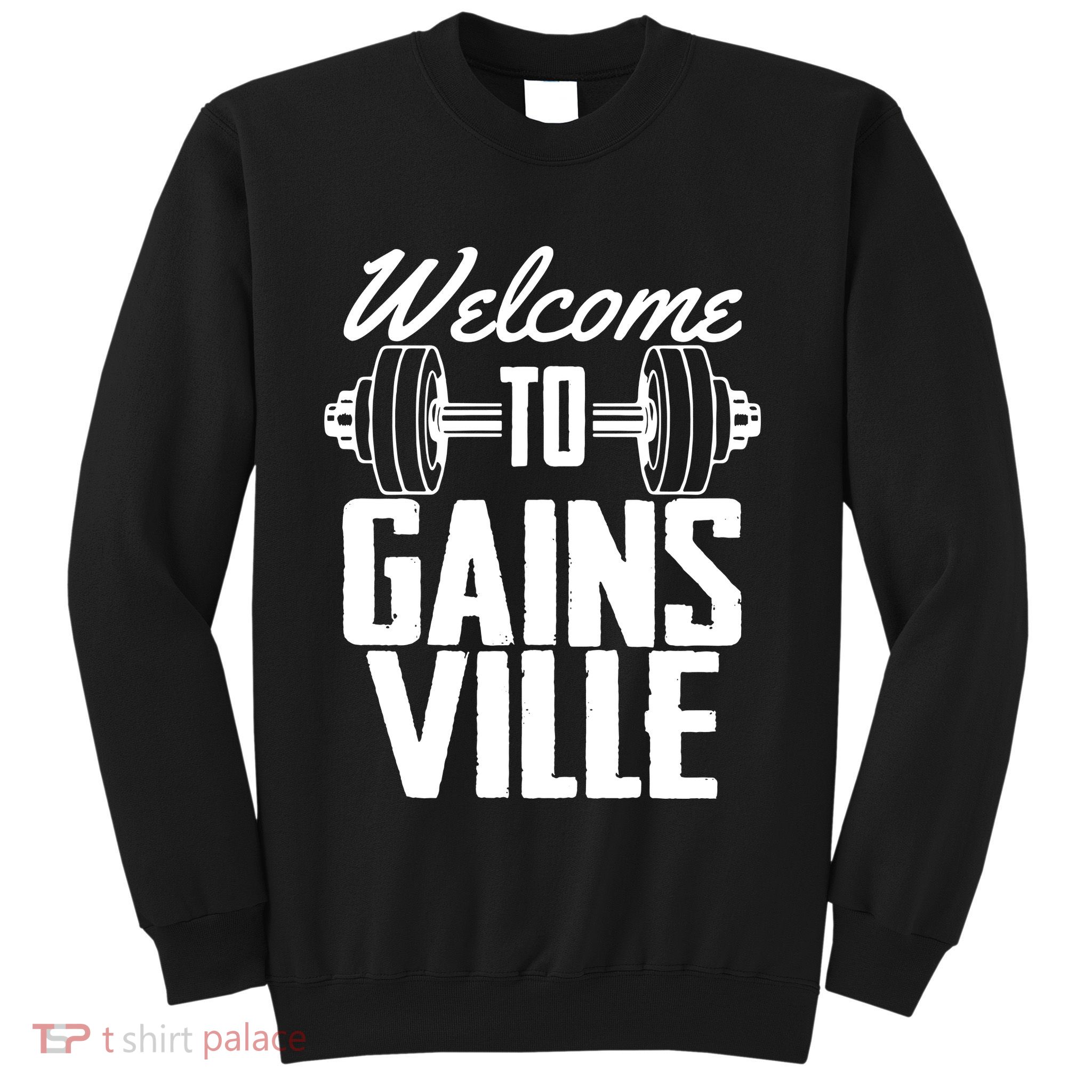 Welcome To Gainesville Sweatshirt