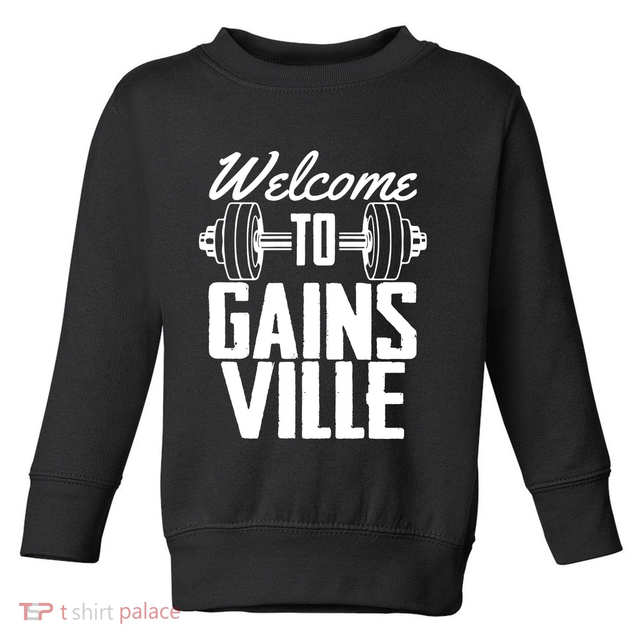 Welcome To Gainesville Toddler Sweatshirt