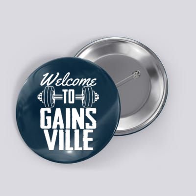 Welcome To Gainesville Button