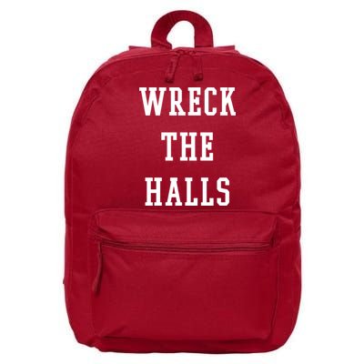 Wreck The Halls Christmas Holiday 16 in Basic Backpack