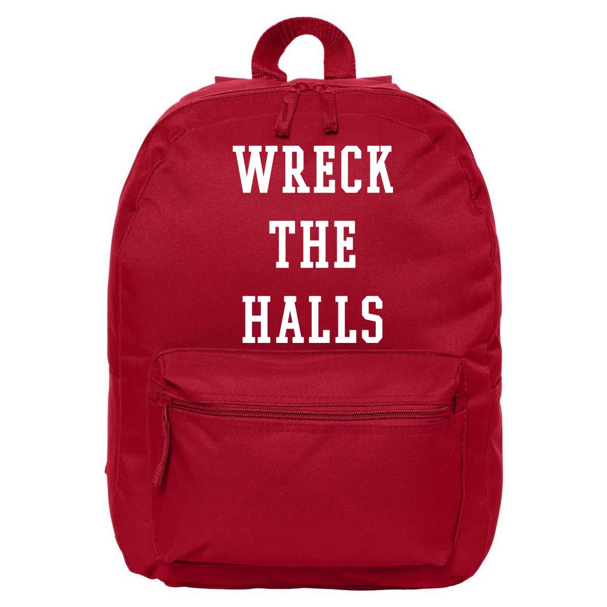 Wreck The Halls Christmas Holiday 16 in Basic Backpack