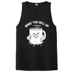 Wake The Hell Up Halloween Costume Coffee Lover Barista Gift PosiCharge Competitor Tank