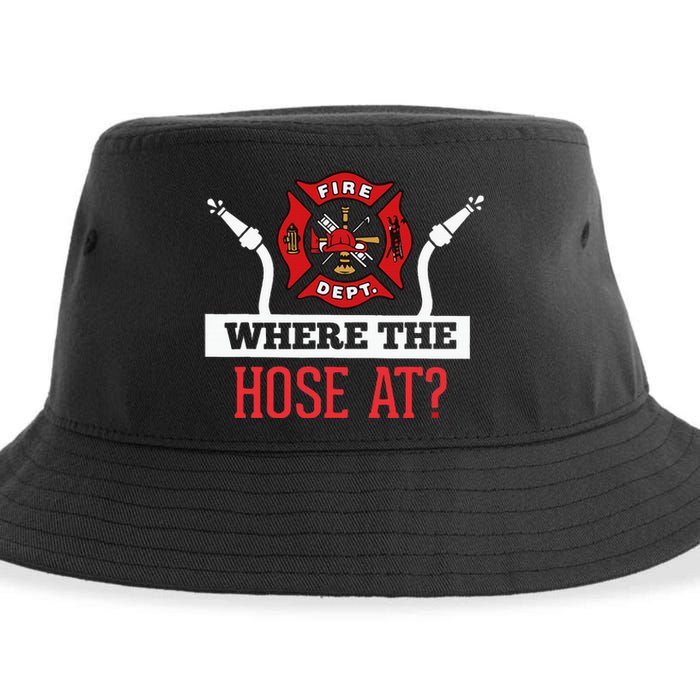 Where The Hose At Funny Firefighter Gift Sustainable Bucket Hat