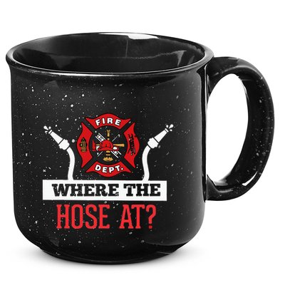 Where The Hose At Funny Firefighter Gift 15oz Campfire Ceramic Mug