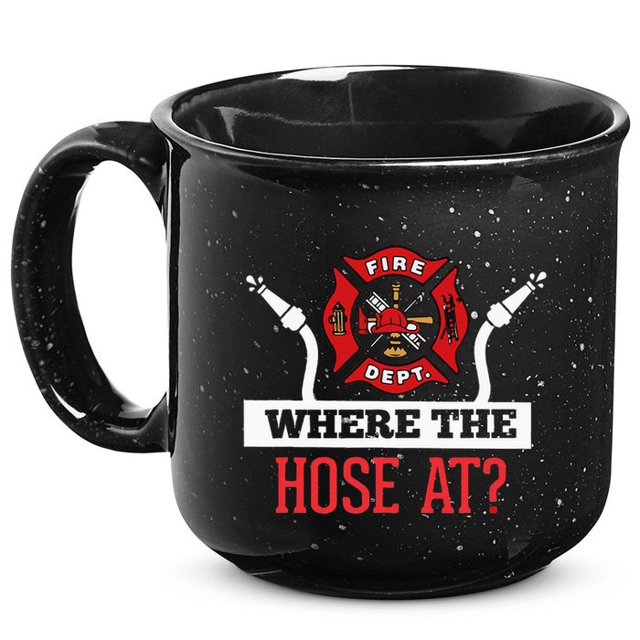 Where The Hose At Funny Firefighter Gift 15oz Campfire Ceramic Mug