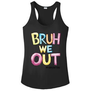 Watercolor Teachers Happy Last Day Of School Bruh We Out Cool Gift Ladies PosiCharge Competitor Racerback Tank