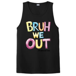 Watercolor Teachers Happy Last Day Of School Bruh We Out Cool Gift PosiCharge Competitor Tank