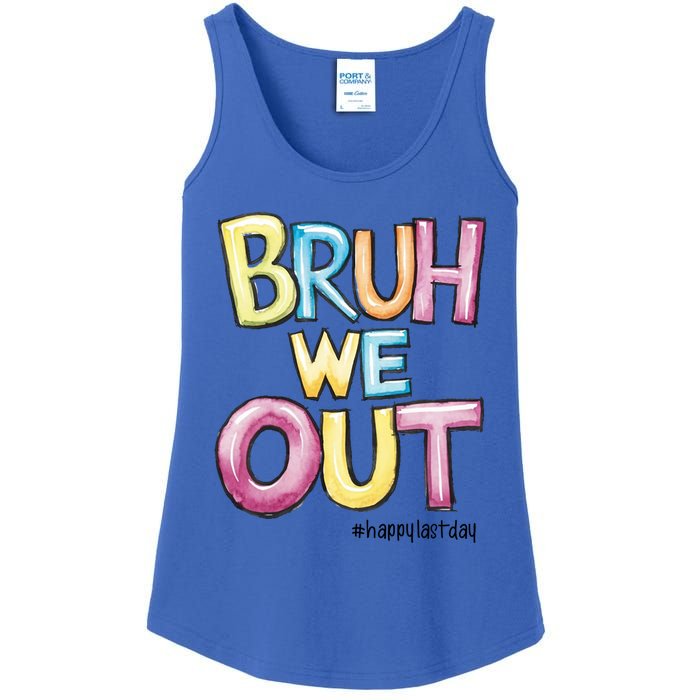 Watercolor Teachers Happy Last Day Of School Bruh We Out Cool Gift Ladies Essential Tank