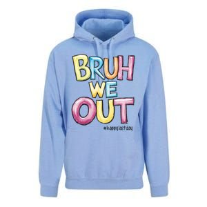 Watercolor Teachers Happy Last Day Of School Bruh We Out Cool Gift Unisex Surf Hoodie