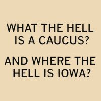What The Hell Is A Caucus And Where The Hell Is Iowa Drawstring Bag