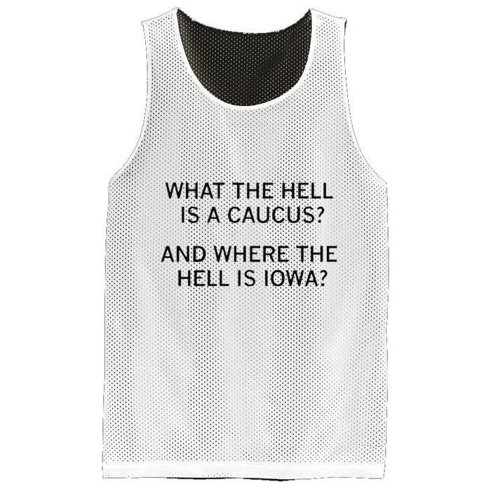 What The Hell Is A Caucus And Where The Hell Is Iowa Mesh Reversible Basketball Jersey Tank