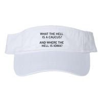 What The Hell Is A Caucus And Where The Hell Is Iowa Visor