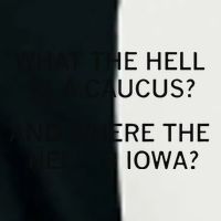 What The Hell Is A Caucus And Where The Hell Is Iowa Infant Baby Jersey Bodysuit