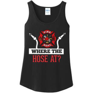 Where The Hose At Funny Firefighter Ladies Essential Tank