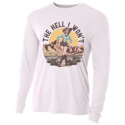 Western The Hell I Wont Cowgirl Country Music Cooling Performance Long Sleeve Crew