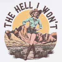 Western The Hell I Wont Cowgirl Country Music Toddler T-Shirt