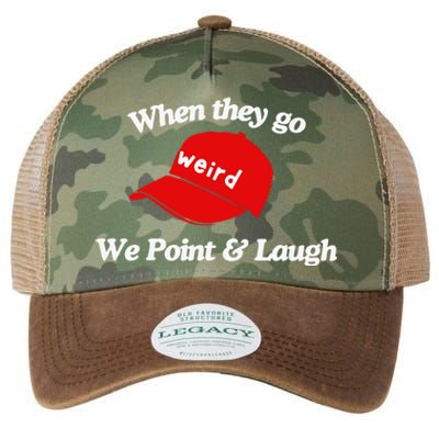 Weird Trump Hat When They Go We Point And Laugh Legacy Tie Dye Trucker Hat