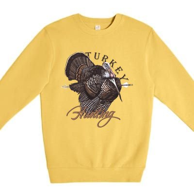 Wild Turkey Hunting Gift Premium Crewneck Sweatshirt