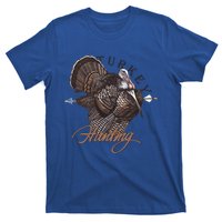 Wild Turkey Hunting Gift T-Shirt