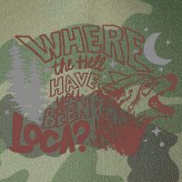 Where The Hell Have You Been Loca Retro Bella Team Legacy Tie Dye Trucker Hat
