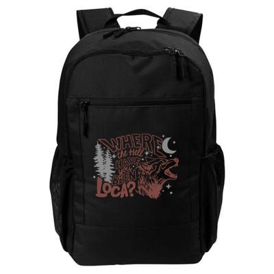 Where The Hell Have You Been Loca Retro Bella Team Backpack