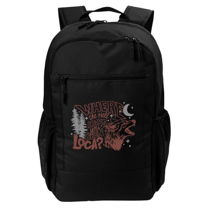 Where The Hell Have You Been Loca Retro Bella Team Backpack