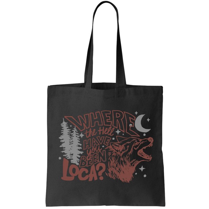 Where The Hell Have You Been Loca Retro Bella Team Bag