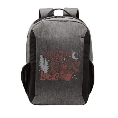 Where The Hell Have You Been Loca Retro Bella Team Vector Backpack