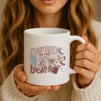 Where The Hell Have You Been Loca Retro Bella Team Mug
