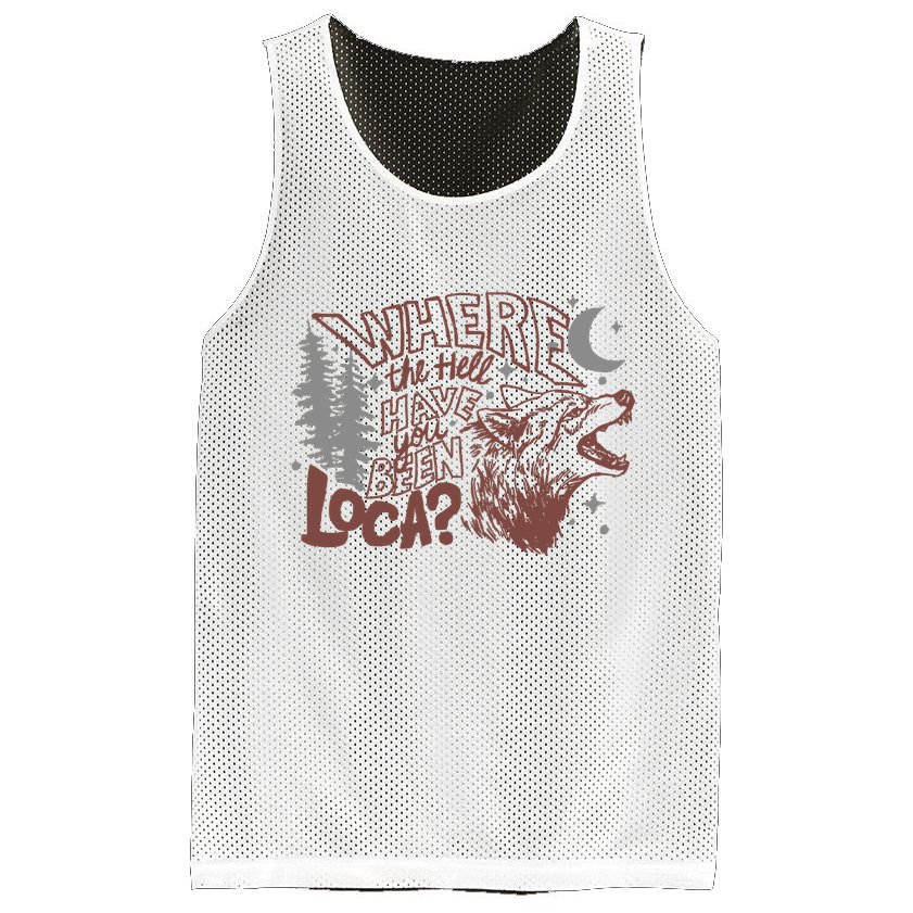 Where The Hell Have You Been Loca Retro Bella Team Mesh Reversible Basketball Jersey Tank