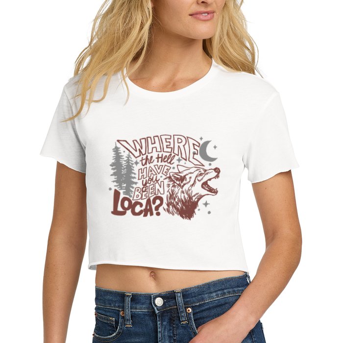 Where The Hell Have You Been Loca Retro Bella Team Crop Top