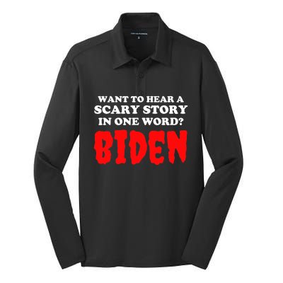 Want To Hear A Scary Story In One Word Biden Funny Halloween Silk Touch Performance Long Sleeve Polo