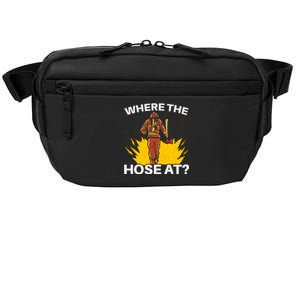 Where The Hose At Firefighting Firefighter Fire Rescue Gift Crossbody Pack