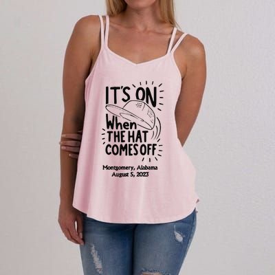 When The Hat Comes Montgomery Brawl Riverfront Montgomery Alabama Women's Strappy Tank