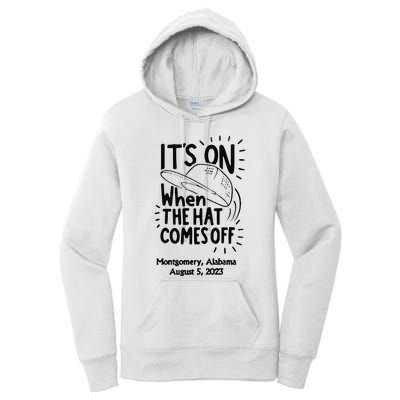 When The Hat Comes Montgomery Brawl Riverfront Montgomery Alabama Women's Pullover Hoodie