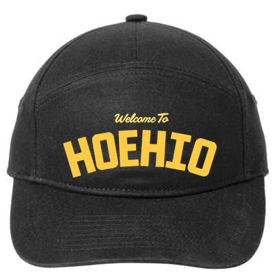 Welcome To Hoehio 7-Panel Snapback Hat