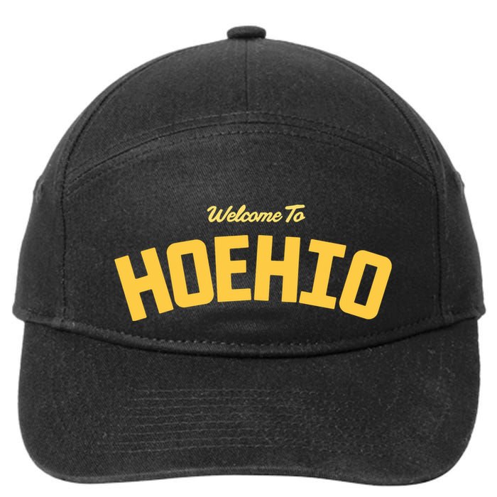 Welcome To Hoehio 7-Panel Snapback Hat